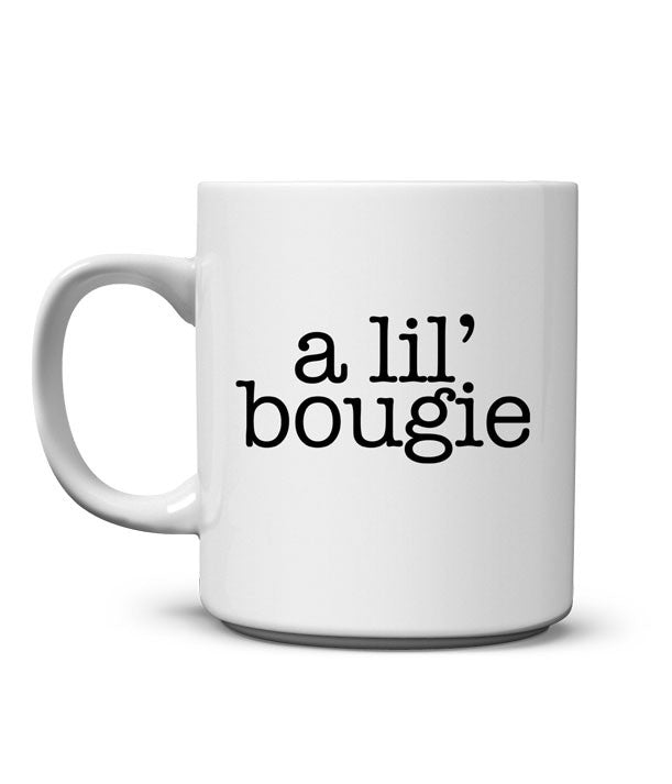 A Lil' Bougie Mug