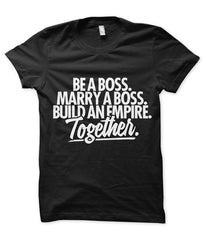 Be a Boss. Marry a Boss.